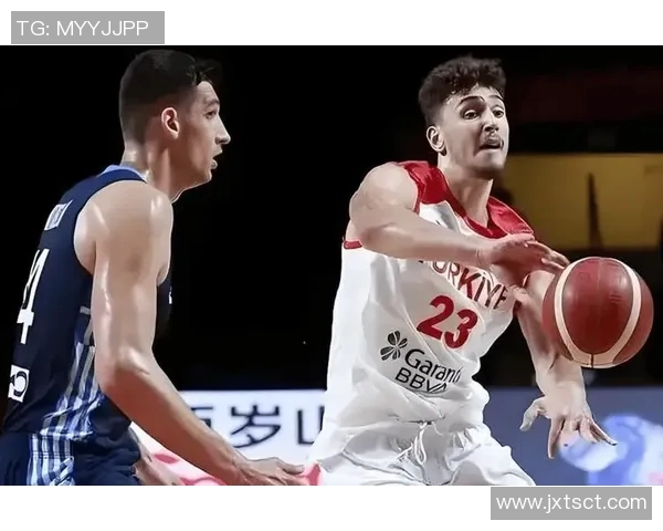 中国男篮与土耳其精彩对决回放全程分析与精彩瞬间回顾